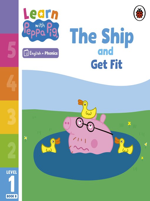 Title details for The Ship and Get Fit by Peppa Pig - Wait list